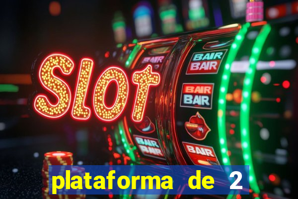 plataforma de 2 reais bet